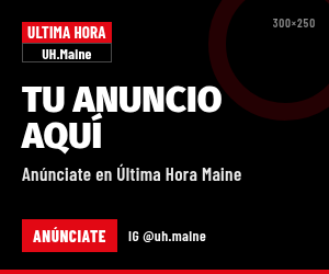 Tu anuncio aquí · Anúnciate en Última Hora Maine